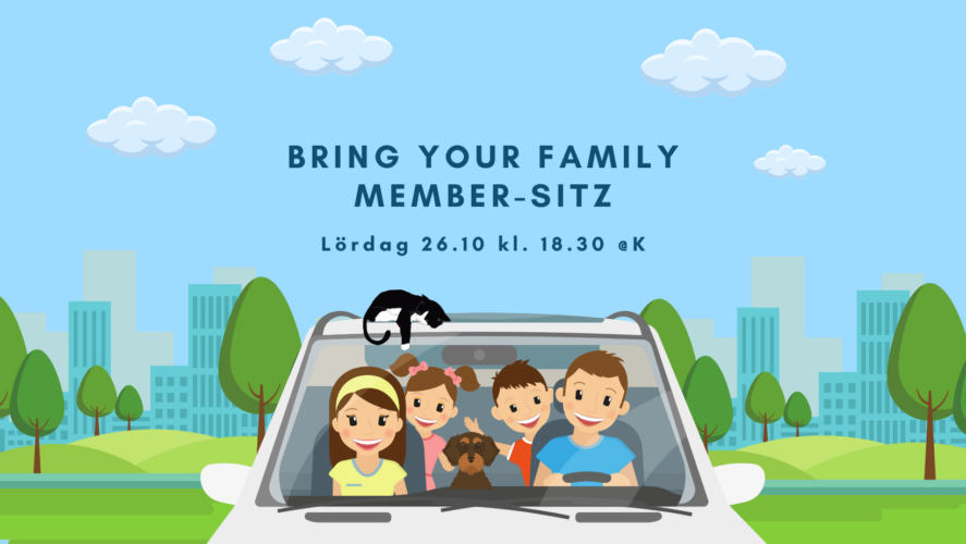 Bring your family member-sitz