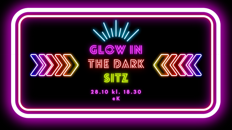 Glow in the dark-sitz